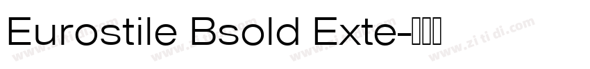 Eurostile Bsold Exte字体转换